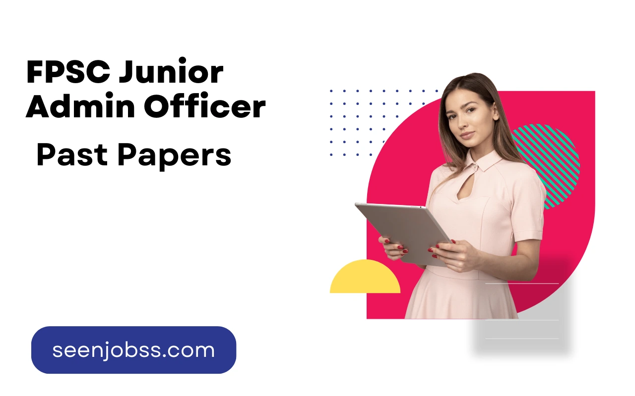 FPSC Junior Admin Officer Past Papers