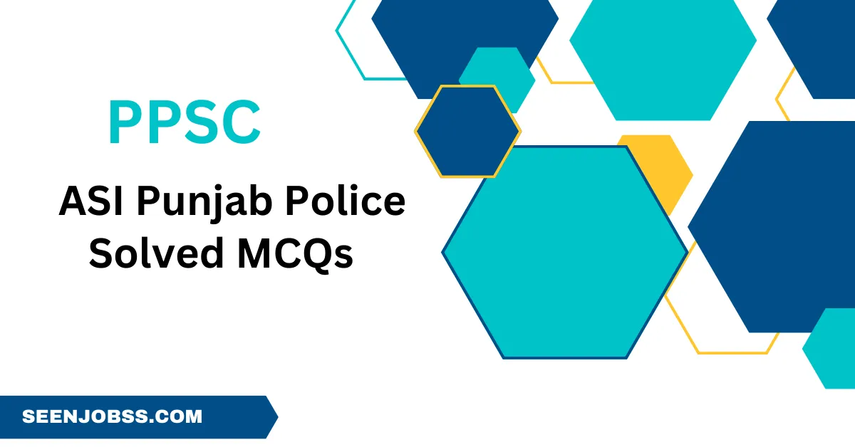 PPSC ASI Punjab Police Solved MCQs